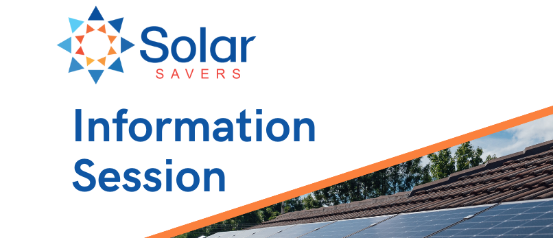 Solar Savers Info Session banner with picture of solar savers